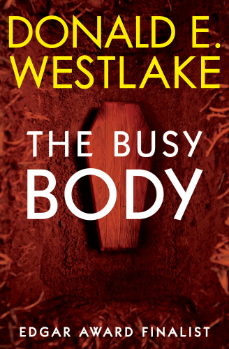 The Busy Body Westlake Donald E