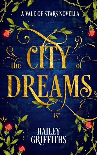 The City Of Dreams Griffiths Hailey