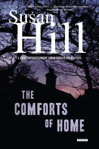 The Comforts Of Home Hill Susan