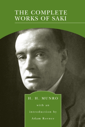 The Complete Works Of Saki Munro H H