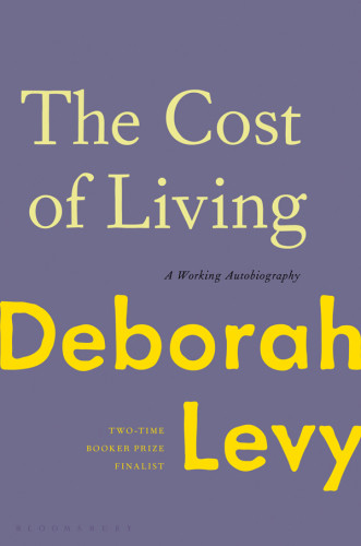 The Cost Of Living Deborah Levy