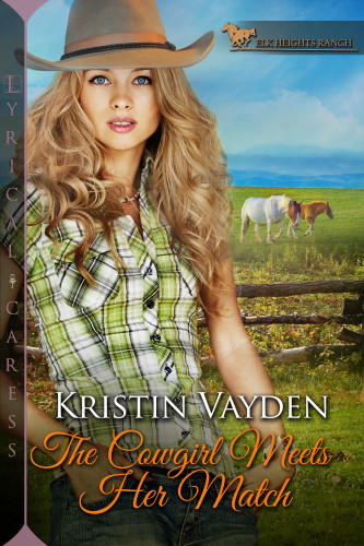 The Cowgirl Meets Her Match Vayden Kristin