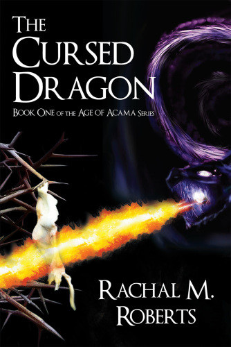 The Cursed Dragon Roberts Rachal M
