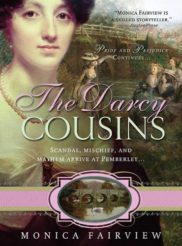The Darcy Cousins 1st Edition Monica Fairview