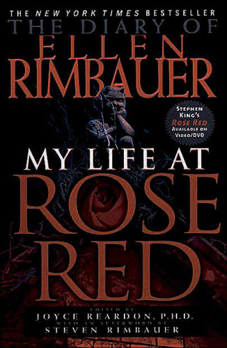 The Diary Of Ellen Rimbauer My Life At Rose Red Joyce Reardon