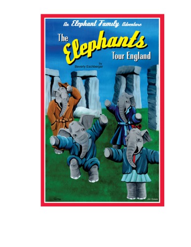The Elephants Tour England Eschberger Beverly