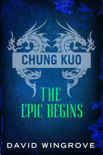 The Epic Begins The Middle Kingdom Ice And Fire Wingrove David