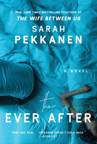 The Ever After Pekkanen Sarah