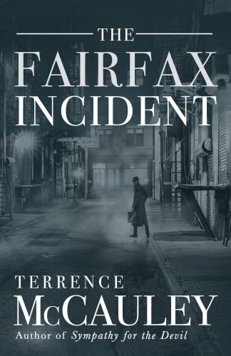 The Fairfax Incident Mccauley Terrence