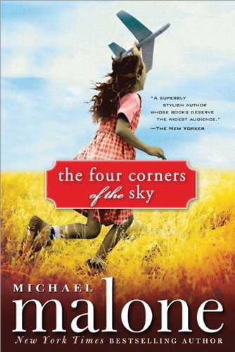 The Four Corners Of The Sky Malone Michael