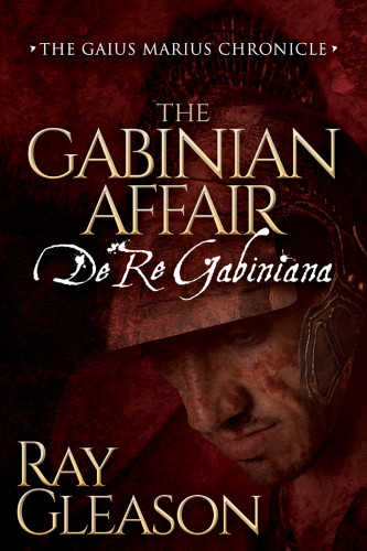 The Gabinian Affair Gleason Ray