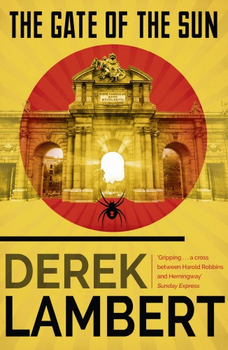 The Gate Of The Sun Lambert Derek