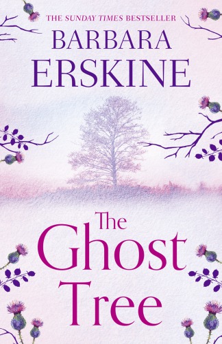 The Ghost Tree Erskine Barbara