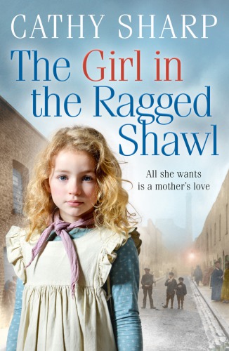 The Girl In The Ragged Shawl Sharp Cathy