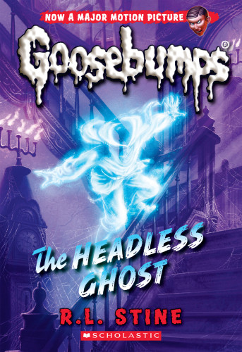 The Headless Ghost Stine R L