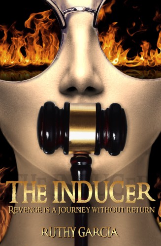 The Inducer Revenge Is A Journey Without Return Garcia Ruthy