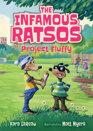 The Infamous Ratsos Project Fluffy Lareau Kara