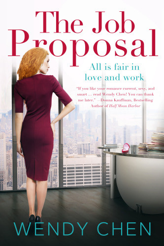 The Job Proposal All Is Fair In Love And Work Chen Wendy