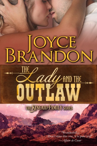 The Lady And The Outlaw Brandon Joyce