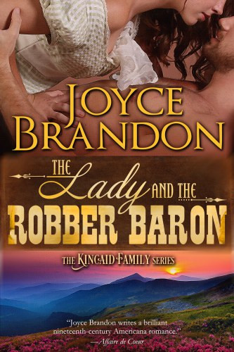 The Lady And The Robber Baron Brandon Joyce