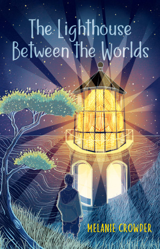 The Lighthouse Between The Worlds Crowder Melanie