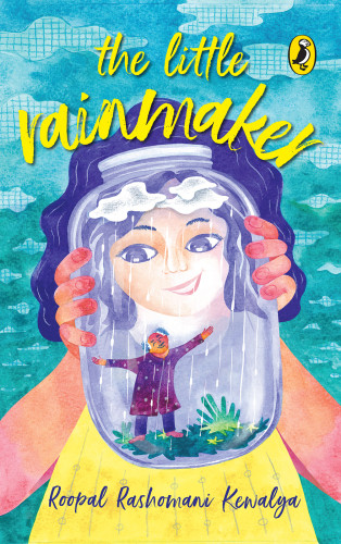 The Little Rainmaker Kewalya Roopal
