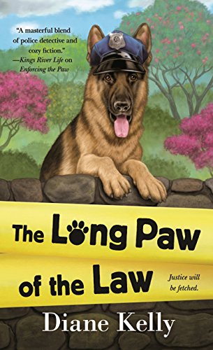 The Long Paw Of The Law 1st Edition Kelly Diane