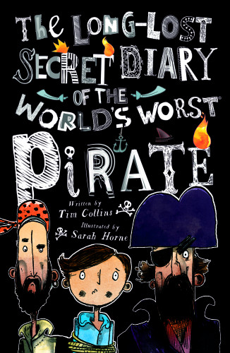 The Longlost Secret Diary Of The Worlds Worst Pirate Collins Tim