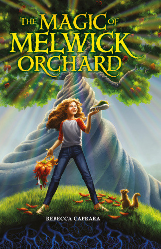 The Magic Of Melwick Orchard Caprara Rebecca