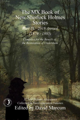 The Mx Book Of New Sherlock Holmes Stories Part Ix Marcum David Editor