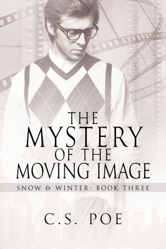 The Mystery Of The Moving Image Cs Poe