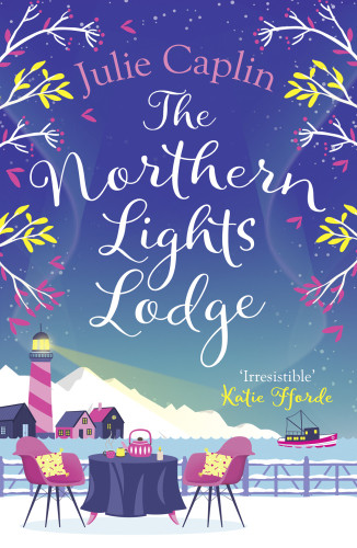 The Northern Lights Lodge Romantic Escapes 4 Julie Caplin