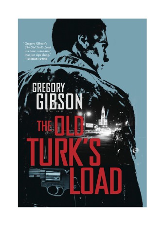 The Old Turks Load Gibson Gregory