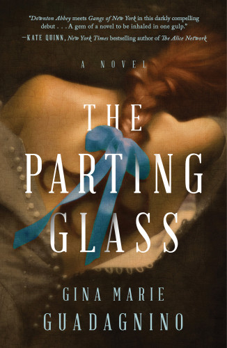 The Parting Glass Guadagnino Gina Marie