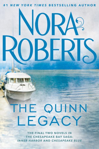 The Quinn Legacy Inner Harbor Chesapeake Blue Roberts Nora