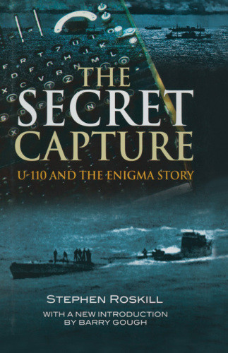 The Secret Capture Stephen Roskill
