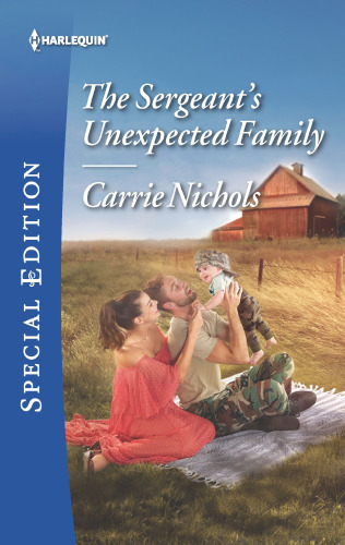 The Sergeants Unexpected Family Nichols Carrie