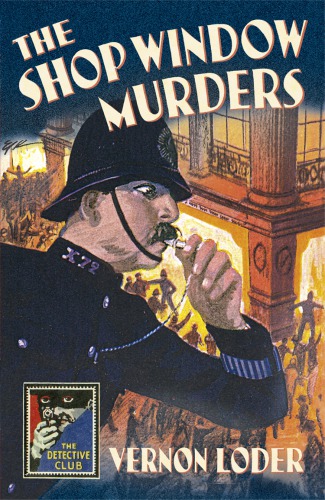 The Shop Window Murders Vernon Loder