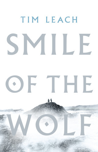 The Smile Of The Wolf Leach Tim