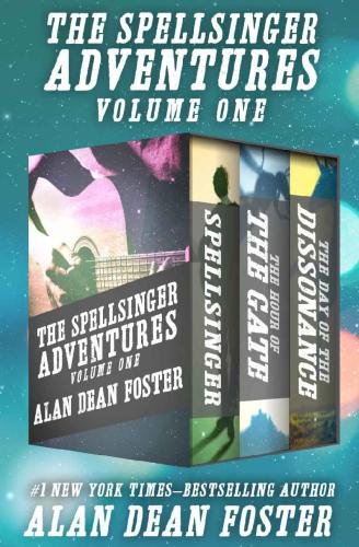 The Spellsinger Adventures Volume One Spellsinger The Hour Of The Gate And The Day Of The Dissonance Foster