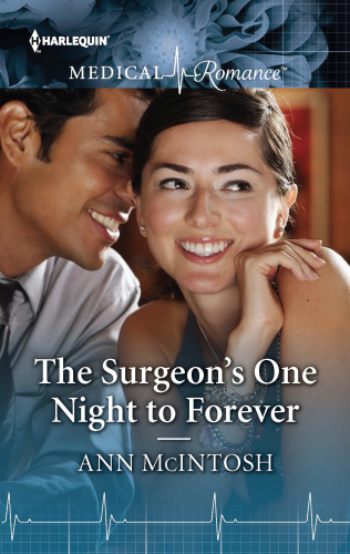The Surgeons One Night To Forever Mcintosh Ann