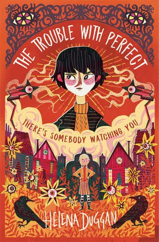 The Trouble With Perfect Helena Duggan