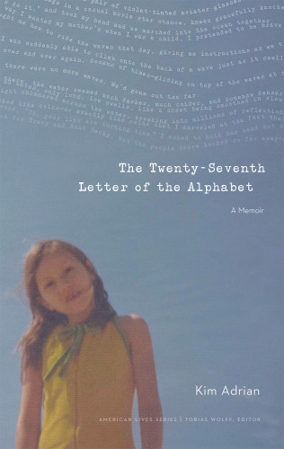 The Twentyseventh Letter Of The Alphabet A Memoir Adrian Kim