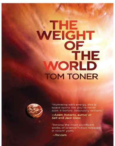 The Weight Of The World Toner Tom