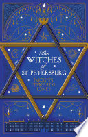 The Witches Of St Petersburg Imogen Edwardsjones