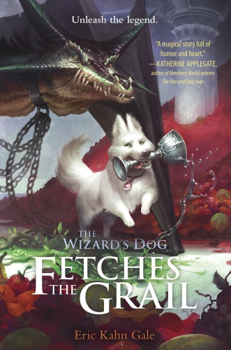 The Wizards Dog Fetches The Grail Gale Eric Kahn