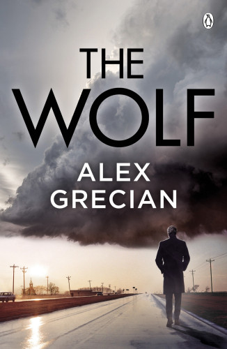 The Wolf 1st Edition Alex Grecian