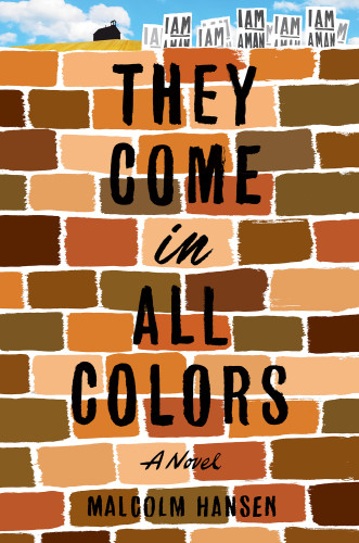 They Come In All Colors Hansen Malcolm