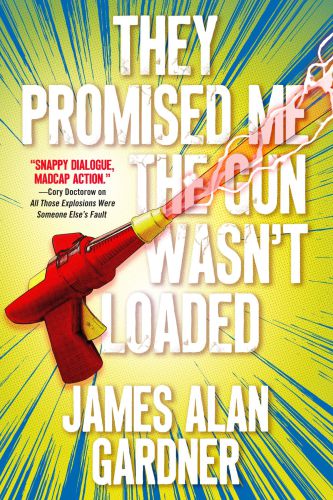 They Promised Me The Gun Wasnt Loaded Gardner James Alan