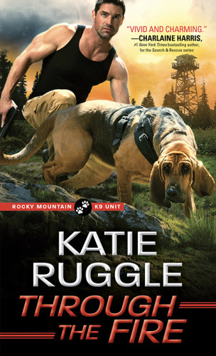 Through The Fire Ruggle Katie